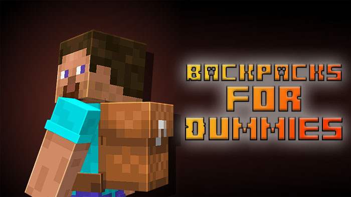 Backpacks for Dummies [1.21.1] - мод на простые и удобные рюкзаки для Minecraft
