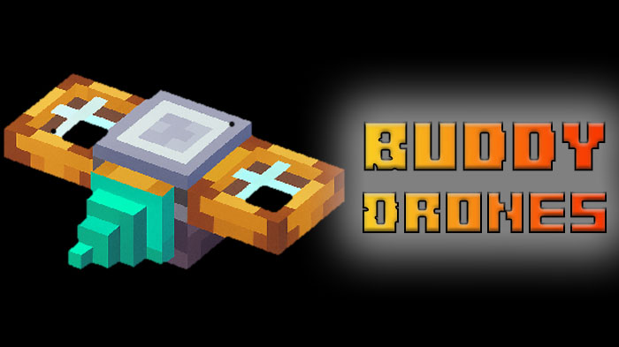 Buddy Drones - мод на дронов ПБЛА [1.21.1]