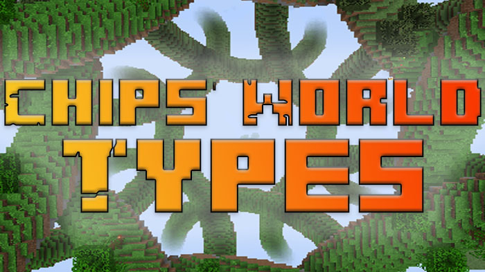 Chips' World Types (CWT) - мод на генерацию мира [1.20.1]