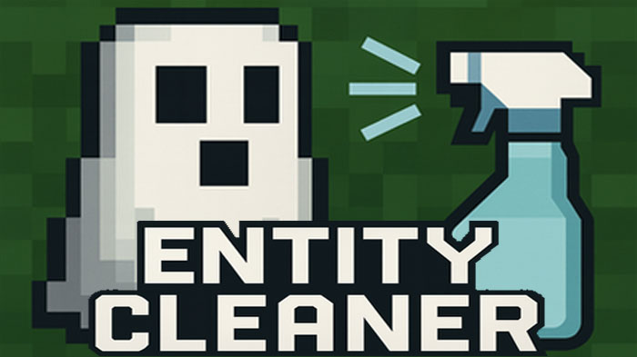 Entity Cleaner - мод на оптимизацию Minecraft [1.21.10] [1.20.6] [1.19.4] [1.18.2]